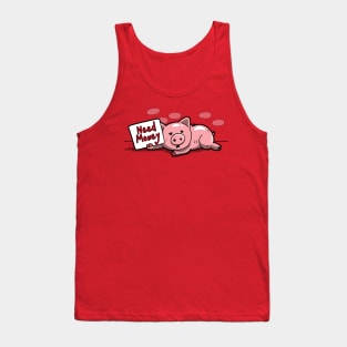 Funny Cute Beggar Pig Money Problem Homeless Cartoon Tank Top